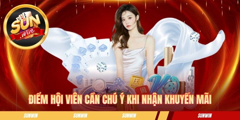 Khuyến Mãi Tân Thủ - Ưu Đãi Chào Mừng Thành Viên Mới Cực Hot Điểm hội viên cần chú ý khi nhận khuyến mãi