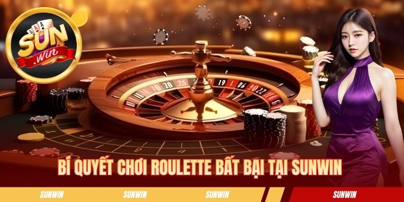 Roulette - Sự Lựa Chọn Giải Trí Đầy Hứng Khởi Tại Sunwin Bí quyết chơi roulette bất bại tại SUNWIN